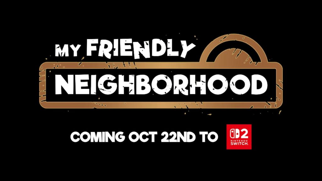 Imagen promocional de My Friendly Neighborhood con la fecha de lanzamiento en Nintendo Switch 2.