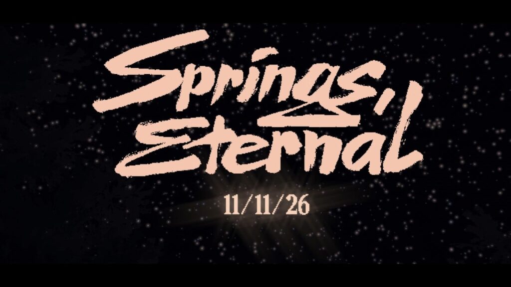 Logotipo de Springs, Eternal y fecha de lanzamiento, 11 de noviembre de 2026, sobre un fondo oscuro.