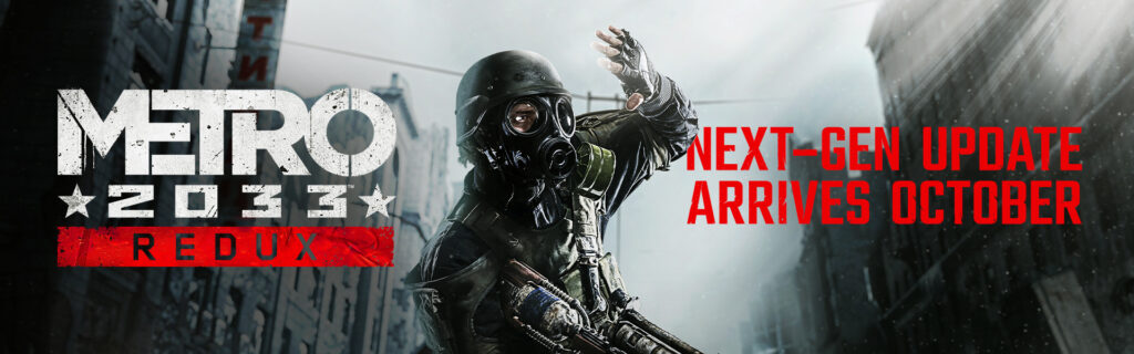 Banner de Metro Redux con un personaje armado y el anuncio de la actualización para octubre